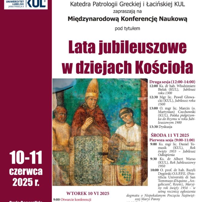 Międzynarodowa Konferencja Naukowa: Lata jubileuszowe w dziejach Kościoła