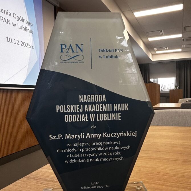 Uroczyste wręczenie Nagród Laureatom Konkursu o Nagrodę Oddziału PAN w Lublinie podczas 59. Sesji Zgromadzenia Ogólnego Członków Oddziału Polskiej Akademii Nauk w Lublinie