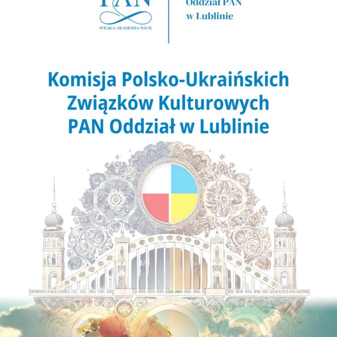 Konferencja Naukowa „Pogranicze polsko-ukraińskie. Kultura – Literatura – Język”